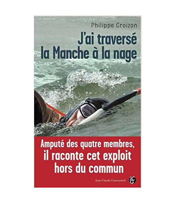 J'AI TRAVERSÉ LA MANCHE <span>À LA NAGE